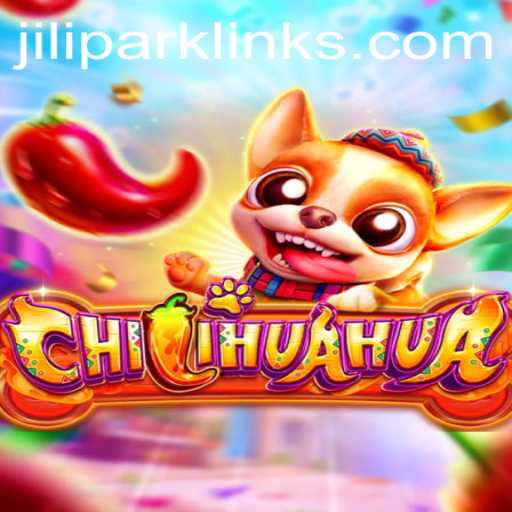 Unveiling the Dynamic World of the Game CHILIHUAHUA: A Comprehensive Guide Featuring JILIPARK Link